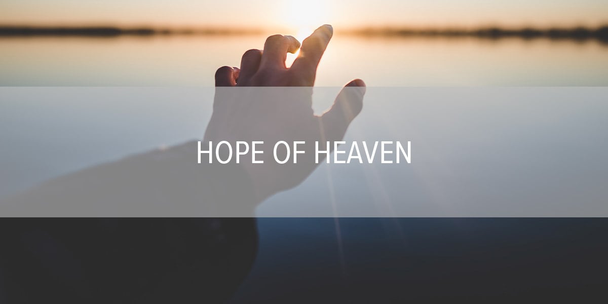 Hope of Heaven | Matt Piland