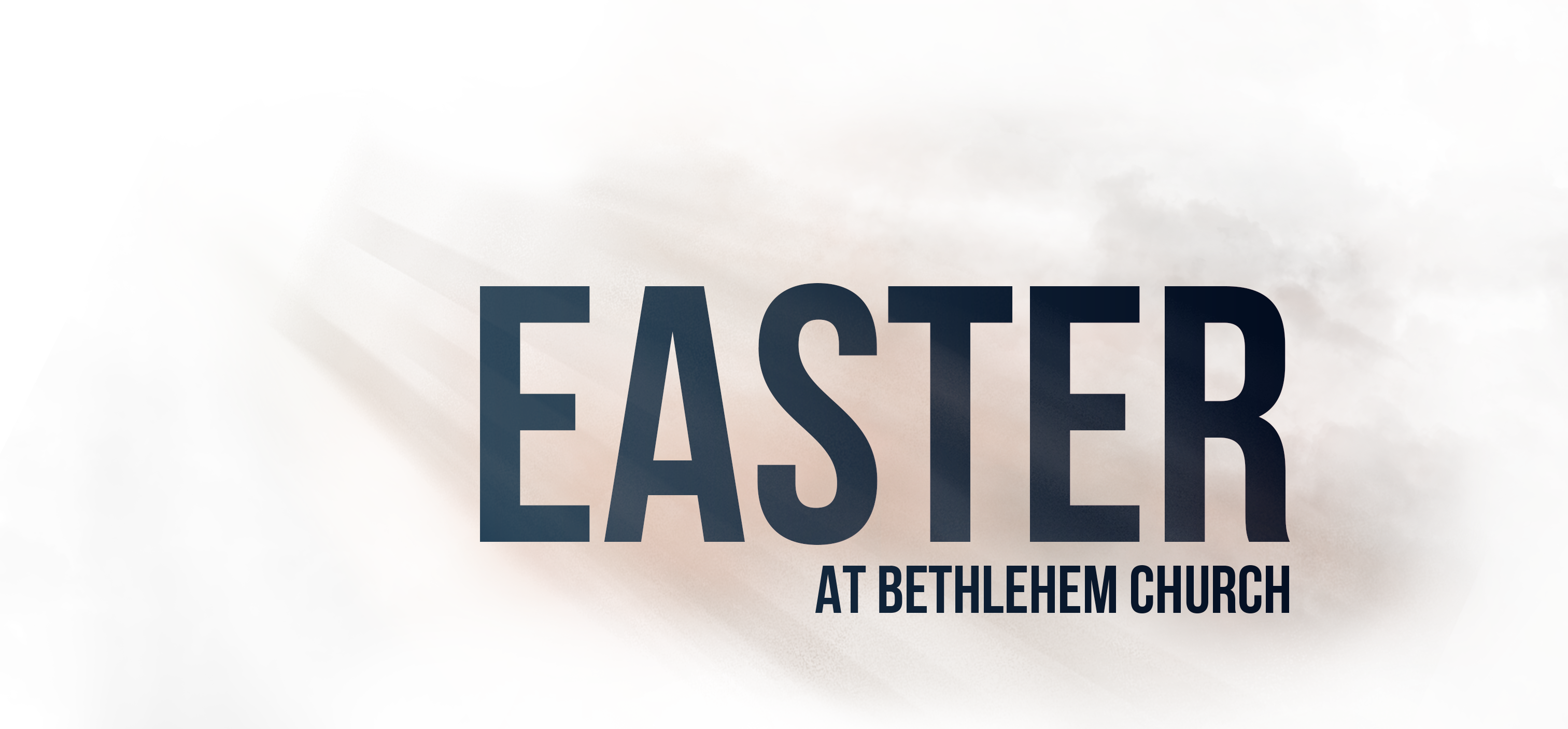 Easter 2024 At Bethlehem Church