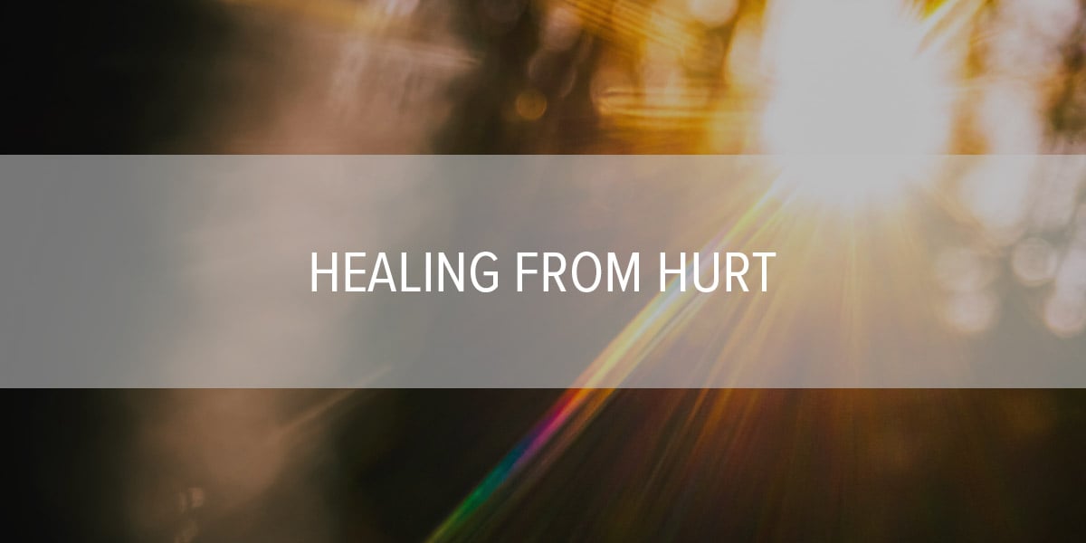 Healing from hurt. God uses our pain for His glory and our good. 