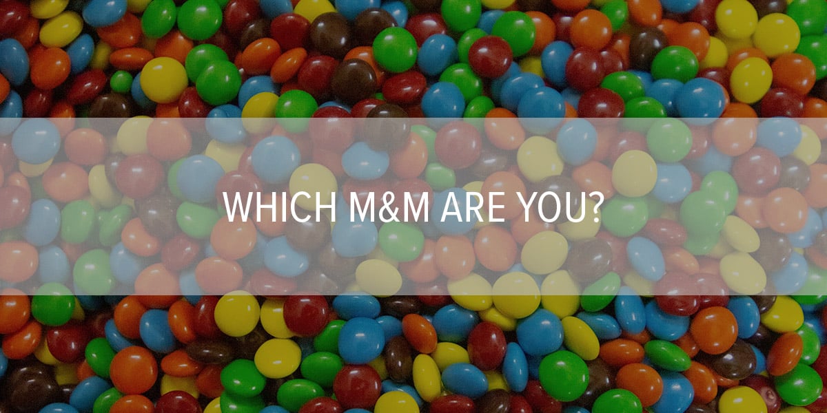 Which M&M Are You?
