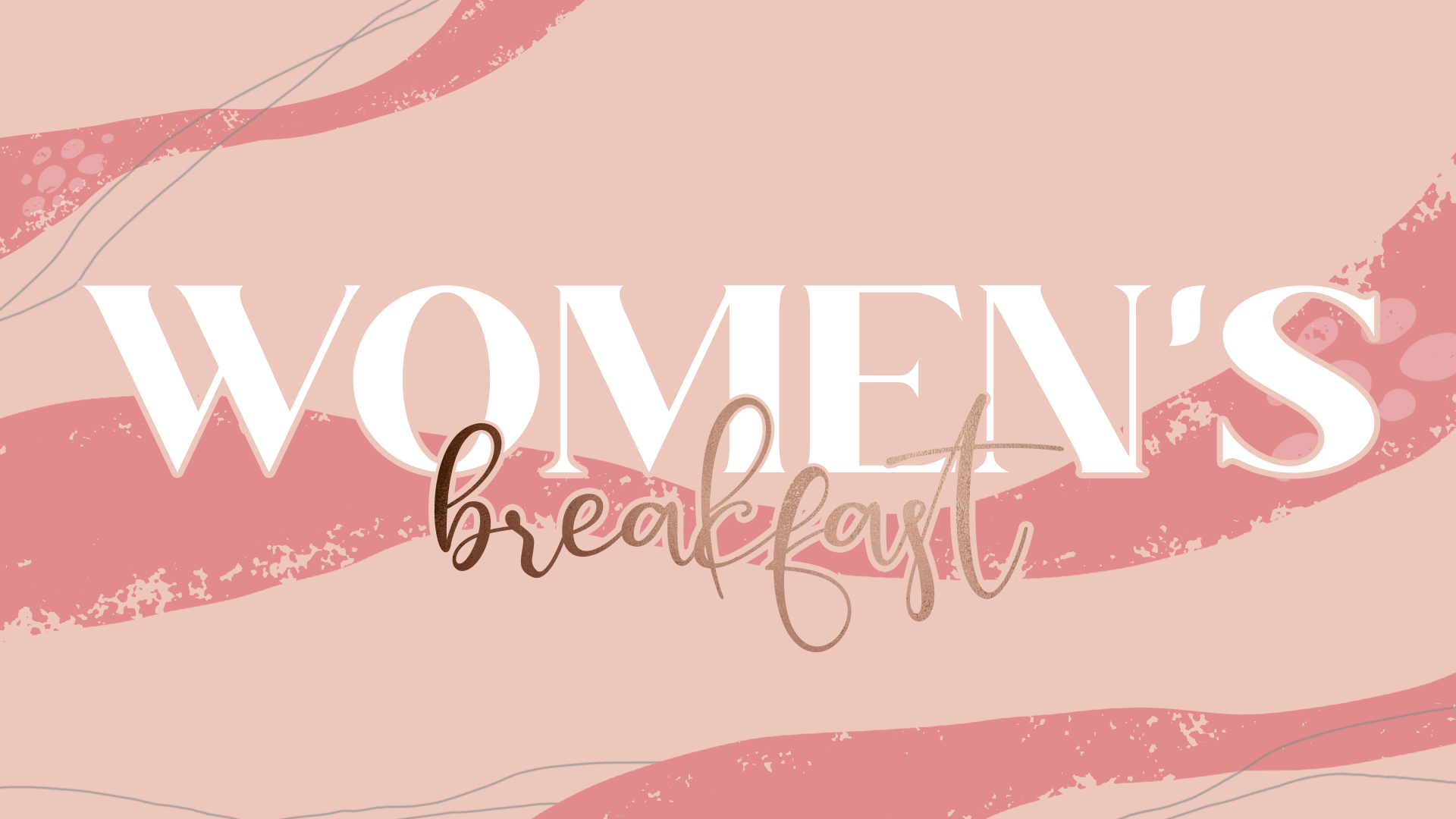 Bethlehem Church | Women's Breakfast | Saturday, March 16, 2024