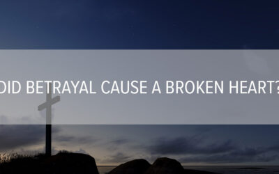 Did Betrayal Cause a Broken Heart?