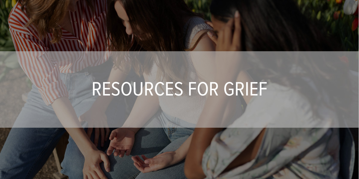 Resources for Grief