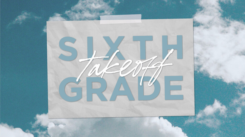 6th Grade Takeoff